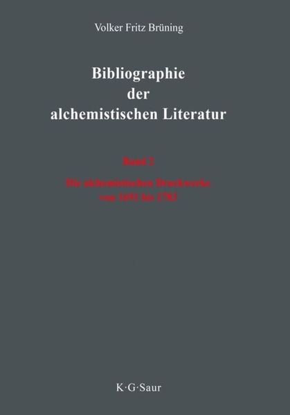 Produktbild: Die alchemistischen Druckwerke von 1691 bis 1783