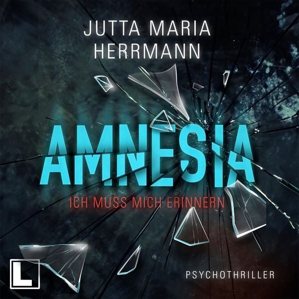 Amnesia - Ich muss mich erinnern