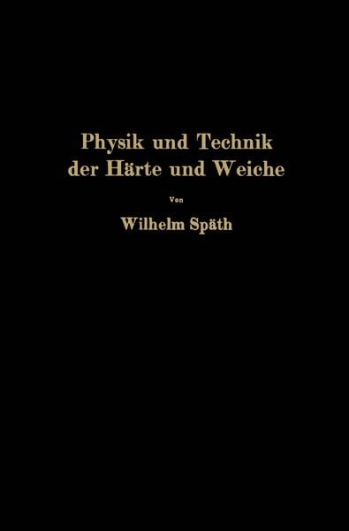 Produktbild: Physik und Technik der H&auml;rte und Weiche