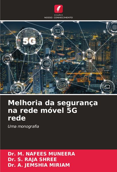 Produktbild: Melhoria da seguran&ccedil;a na rede m&oacute;vel 5G rede
