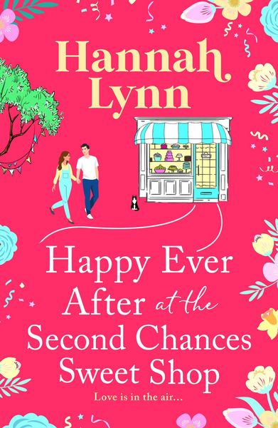 Produktbild: Happy Ever After at the Second Chances Sweet Shop