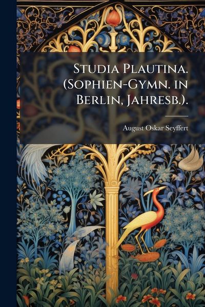 Produktbild: Studia Plautina. (Sophien-Gymn. in Berlin, Jahresb.).