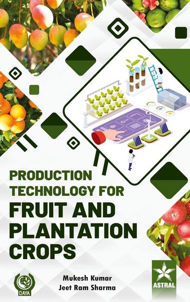 Produktbild: Production Technology for Fruit and Plantation Crops