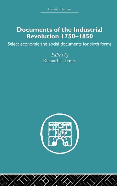 Produktbild: Documents of the Industrial Revolution 1750-1850