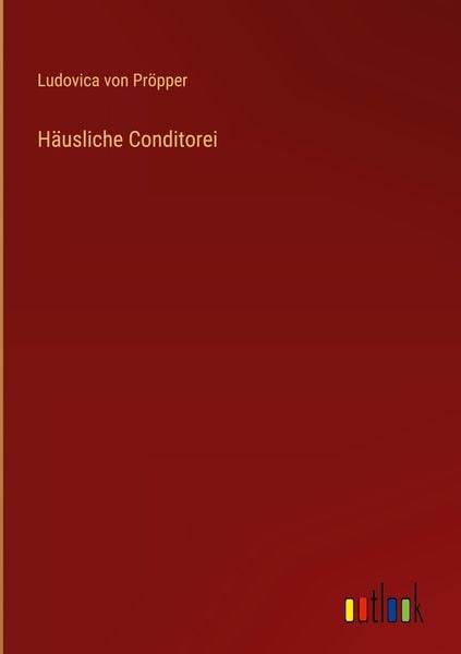 Produktbild: H&auml;usliche Conditorei