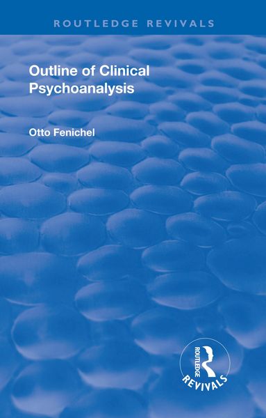 Produktbild: Revival: Outline of Clinical Psychoanalysis (1934)