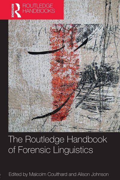 Produktbild: The Routledge Handbook of Forensic Linguistics