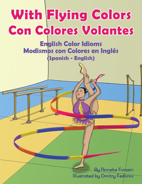 Produktbild: With Flying Colors - English Color Idioms (Spanish-English)