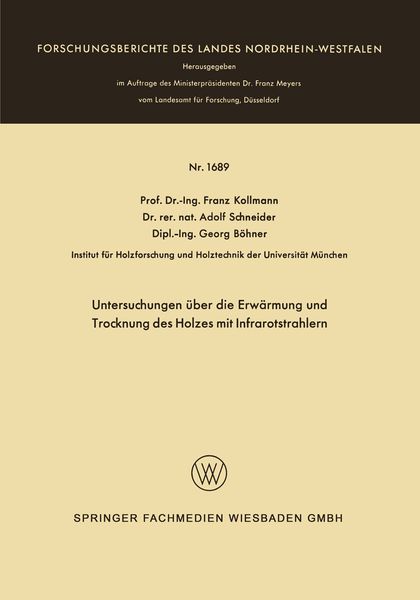 Produktbild: Untersuchungen &uuml;ber die Erw&auml;rmung und Trocknung des Holzes mit Infrarotstrahlern