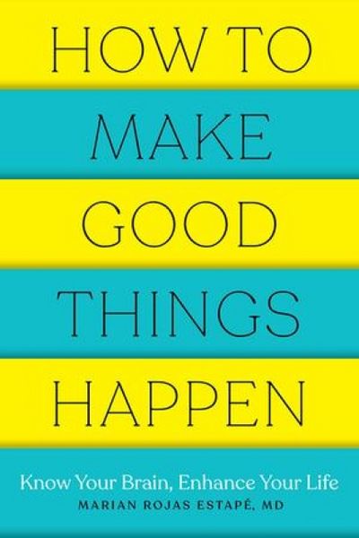 Produktbild: How to Make Good Things Happen