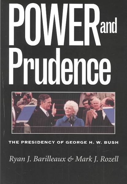 Produktbild: Power and Prudence: The Presidency of George H. W. Bush