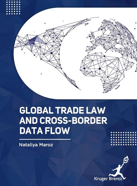 Produktbild: Global Trade Law and Cross Border Data Flow