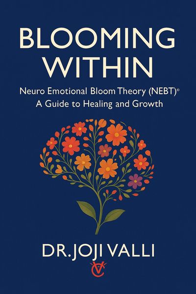 Produktbild: Blooming Within: A Guide to Healing and Growth (Neuro Emotional Bloom Theory - NEBT)
