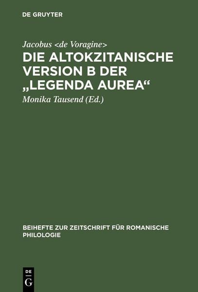 Produktbild: Die altokzitanische Version B der "Legenda aurea"