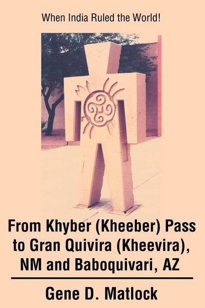 Produktbild: From Khyber (Kheeber) Pass to Gran Quivira (Kheevira), NM and Baboquivari, AZ