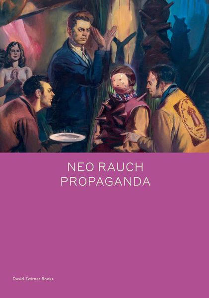 Produktbild: Neo Rauch: Propaganda