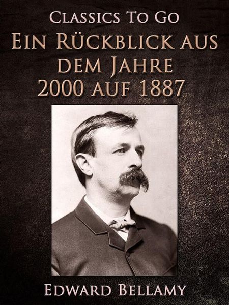 Produktbild: Ein R&uuml;ckblick aus dem Jahre 2000 auf 1887