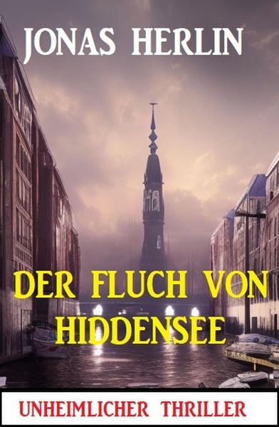 Produktbild: Der Fluch von Hiddensee: Unheimlicher Thriller