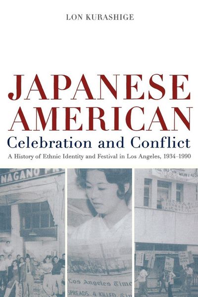 Produktbild: Japanese American Celebration and Conflict