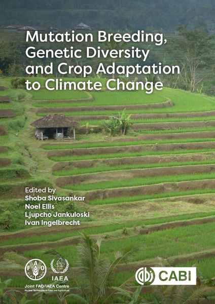 Produktbild: Mutation Breeding, Genetic Diversity and Crop Adaptation to Climate Change