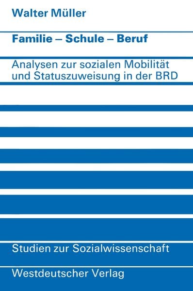 Produktbild: Familie &middot; Schule &middot; Beruf