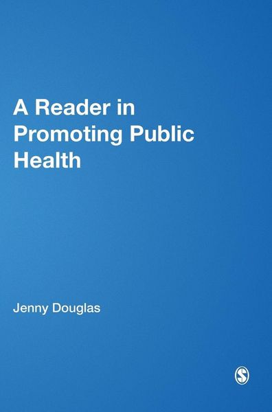 Produktbild: A Reader in Promoting Public Health