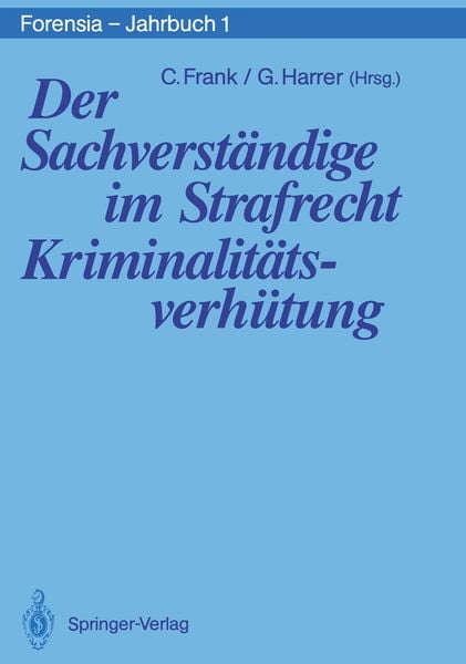 Produktbild: Der Sachverst&auml;ndige im Strafrecht Kriminalit&auml;tsverh&uuml;tung