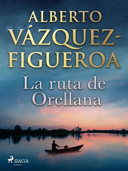 Produktbild: La ruta de Orellana