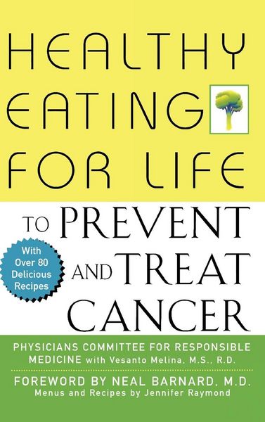 Produktbild: Healthy Eating for Life to Prevent and Treat Cancer