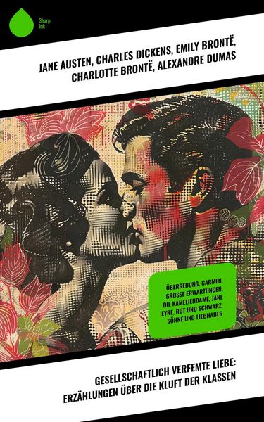 Produktbild: Gesellschaftlich verfemte Liebe: Erz&auml;hlungen &uuml;ber die Kluft der Klassen
