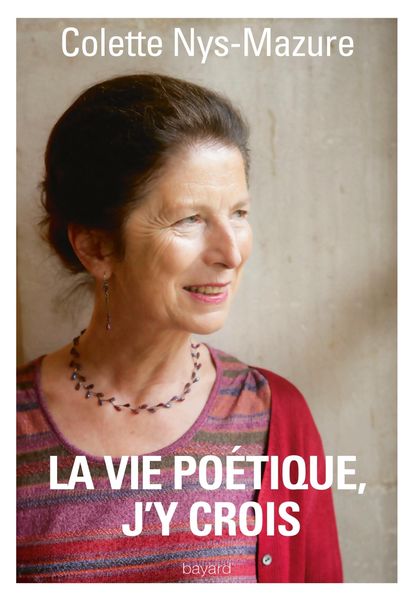 Produktbild: La vie po&eacute;tique, j'y crois