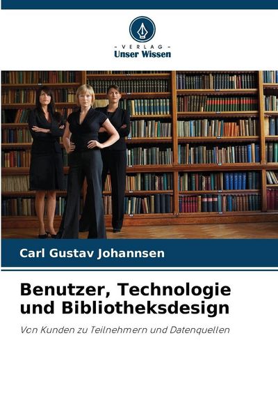Produktbild: Benutzer, Technologie und Bibliotheksdesign
