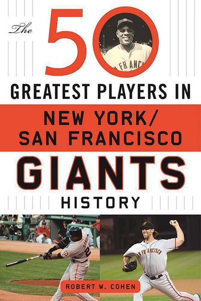 Produktbild: The 50 Greatest Players in San Francisco/New York Giants History
