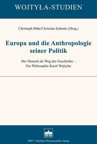 Produktbild: Europa und die Anthropologie seiner Politik