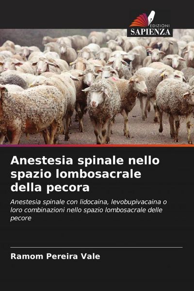 Produktbild: Anestesia spinale nello spazio lombosacrale della pecora