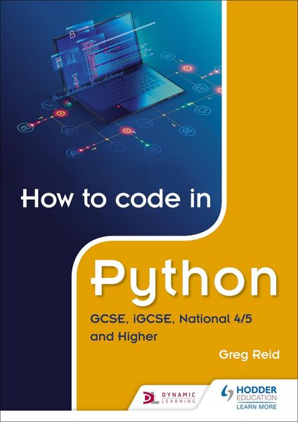 Produktbild: How to code in Python: GCSE, iGCSE, National 4/5 and Higher