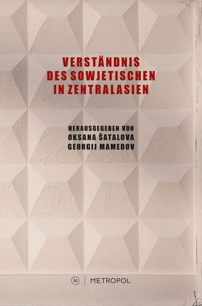 Produktbild: Verst&auml;ndnis des Sowjetischen in Zentralasien