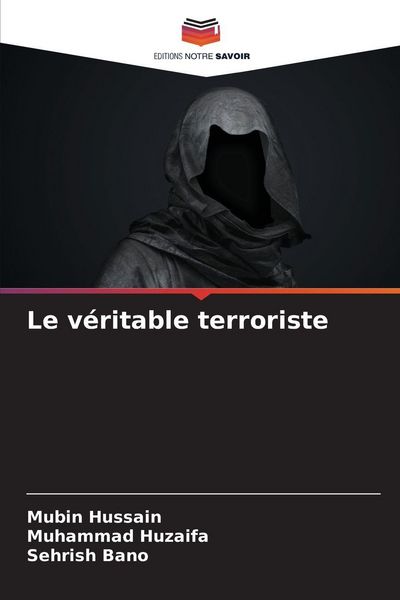 Produktbild: Le v&eacute;ritable terroriste
