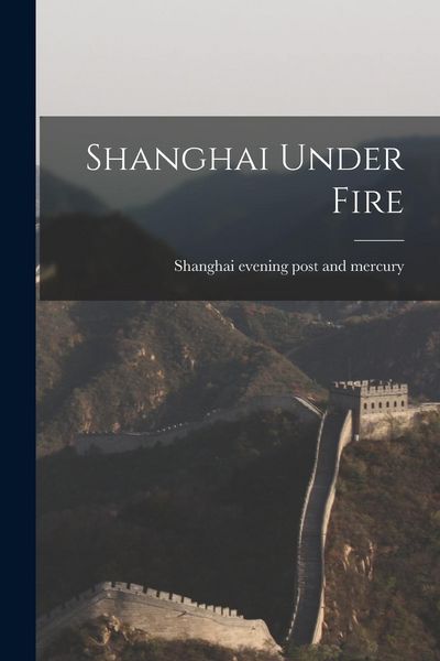Produktbild: Shanghai Under Fire