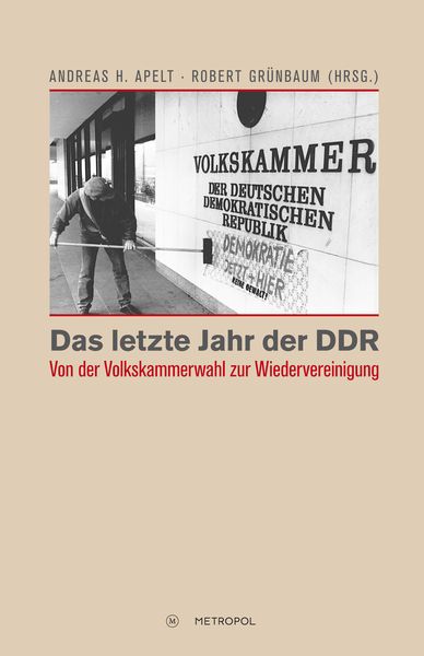 Produktbild: Das letzte Jahr der DDR