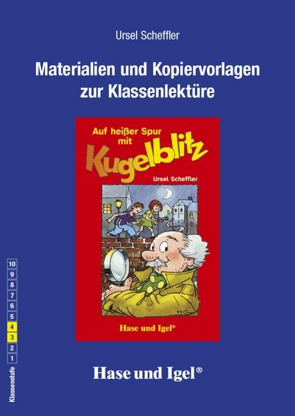 Begleitmaterial: Auf heißer Spur mit Kugelblitz, Taschenbuch von Ursel Scheffler, Hase und Igel Verlag, 978-3-86760-500-7