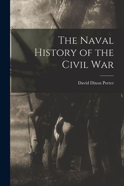 Produktbild: The Naval History of the Civil War