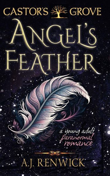Produktbild: Angel's Feather (A Castor's Grove Young Adult Paranormal Romance)