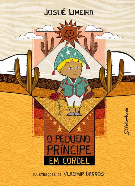Produktbild: O Pequeno Principe em cordel (Adapta&ccedil;&atilde;o da obra de Antoine de Saint-Exup&eacute;ry)