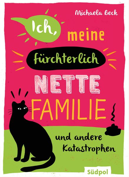 Produktbild: Ich, meine f&uuml;rchterlich nette Familie und andere Katastrophen