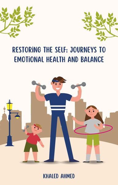 Produktbild: Restoring the Self: Journeys to Emotional Health and Balance