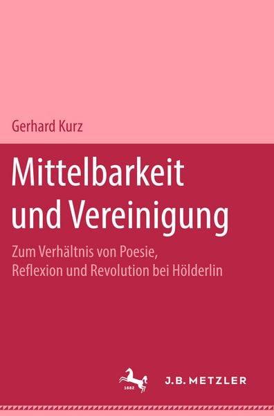Produktbild: Mittelbarkeit und Vereinigung