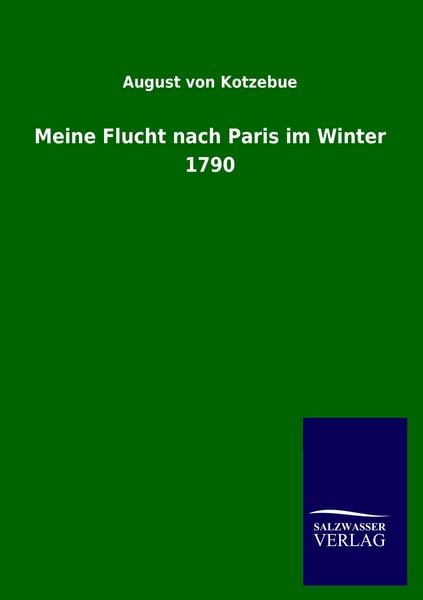 Produktbild: Meine Flucht nach Paris im Winter 1790