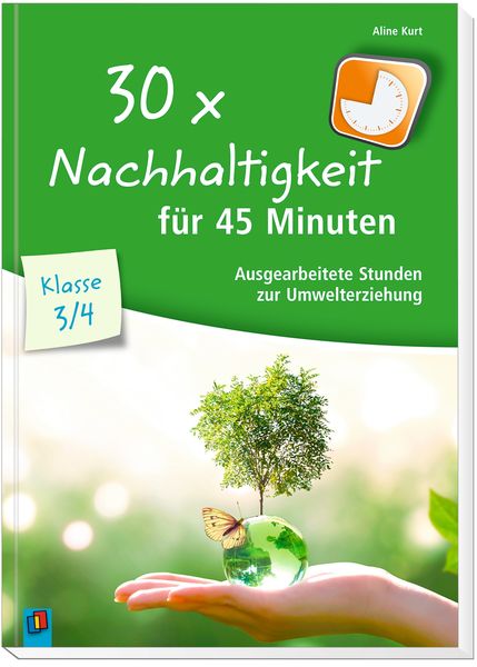 Produktbild: 30x Nachhaltigkeit für 45 Minuten - Klasse 3/4