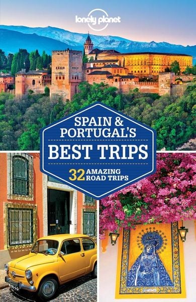 Produktbild: Lonely Planet Spain & Portugal's Best Trips